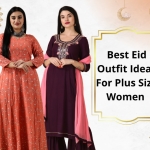 Best Eid Outfit Ideas For Plus Size Women